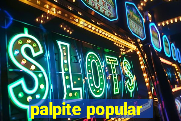 palpite popular